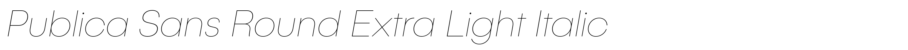 Publica Sans Round Extra Light Italic